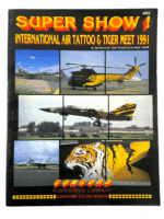 US USAF Super Show Air Tattoo & Tiger Meet 1991 Soft Cover Reference Book US USAF Super Show Air Tattoo & Tiger Meet 1991 Soft Cover Reference Book