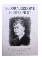 WW2 British RAF A Good Aggressive Fighter Pilot Soft Cover Reference Book