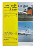 Italy Italian Air Force US Douglas C 47 & C 53 Soft Cover Reference Book