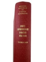 WW1 Canadian CEF Official History 1914-1919 FRENCH TEXT HC Reference Book