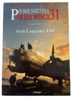 WW2 British RAF Avro Lancaster Polish Wings 31 Soft Cover Reference Book