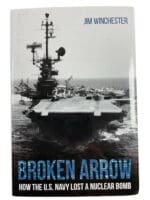 US Navy USS Ticonderoga Broken Arrow Nuclear Bomb Hard Cover Reference Book