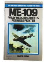 WW2 German Luftwaffe Willy Messerschmitt ME 109 Ballantine SC Reference Book