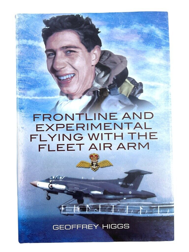 British RN Fleet Air Arm Frontline and Experimental Flying HC Reference Book British RN Fleet Air Arm Frontline and Experimental Flying HC Reference Book