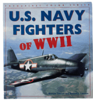 US Navy Fighters of WW2 Tillman and Lawson Softcover Reference Book US Navy Fighters of WW2 Tillman and Lawson Softcover Reference Book