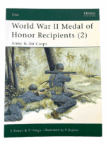 WW2 US Medal of Honor Recipients 2 Army Air Corps Osprey SC Reference Book