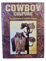 US Cowboy Culture Last Frontier of American Antiques M Friedman Reference Book