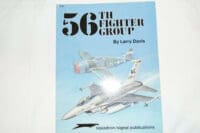 WW2 USAAF Fifty-Sixth Fighter Group Squadron Signal Reference Book