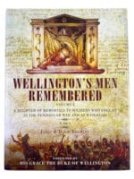 British Wellingtons Men Remembered Volume 1 Hard Cover Reference Book