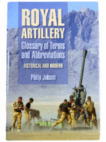 British Royal Artillery Glossary of Terms and Abbreviations HC Reference Book