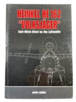 WW2 German Luftwaffe Heinkel HE162 Volksjager Hard Cover Reference Book WW2 German Luftwaffe Heinkel HE162 Volksjager Hard Cover Reference Book