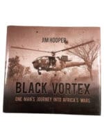 Black Vortex One Mans Journey into Africas Wars Jim Hooper HC Reference Book