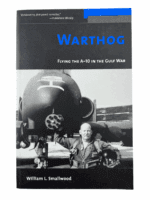 Gulf War US USAF Warthog Flying The A-10 Soft Cover Reference Book