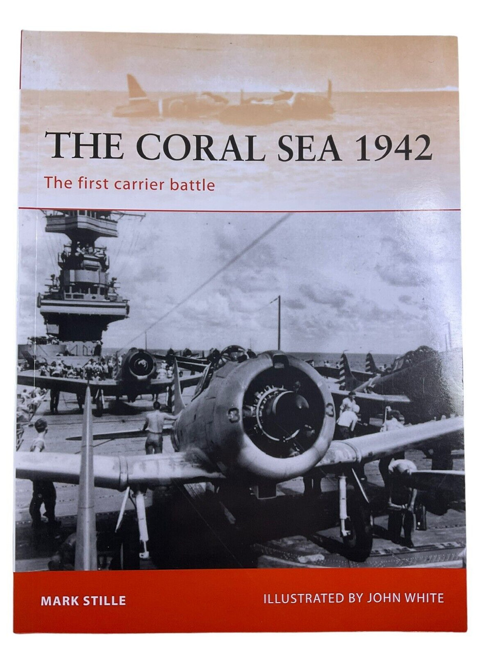 WW2 US Coral Sea 1942 Osprey Campaign SC Reference Book WW2 US Coral Sea 1942 Osprey Campaign SC Reference Book