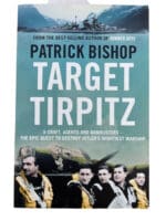 WW2 British RAF Target Tirpitz Patrick Bishop Softcover Reference Book