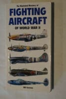 WW2 International The Illustrated Directory of Fighting Aircraft Reference Book
