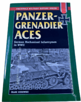 WW2 German Panzer Grenadier Aces Mechanized Infantrymen Stackpole Reference Book WW2 German Panzer Grenadier Aces Mechanized Infantrymen Stackpole Reference Book