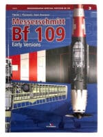 WW2 German Luftwaffe Messerschmitt Bf 109 Early Versions HC Reference Book