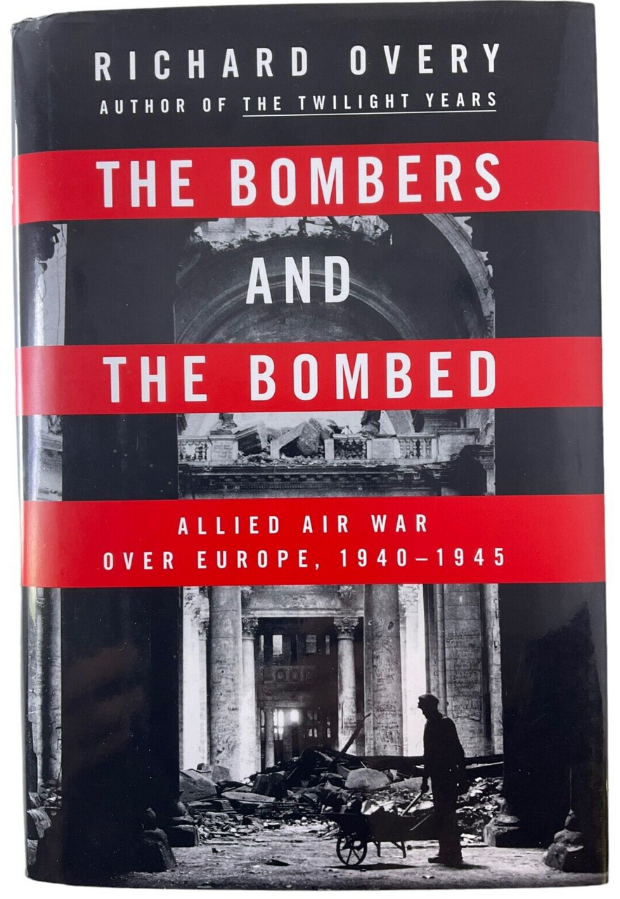 WW2 British RAF US USAAF The Bombers and The Bombed Air War HC Reference Book WW2 British RAF US USAAF The Bombers and The Bombed Air War HC Reference Book