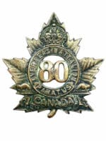 WW1 Canadian CEF 80th Battalion Cap Badge Insignia