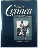 British Russian Crimea 1854 to 1856 Lawrence James Hardcover Reference Book
