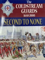 British Coldstream Guards 1650-2000 2nd None Regimental History Reference Book