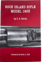 WW1 US USAEF Rock Island Rifle Model 1903 C S Ferris Softcover Reference Book
