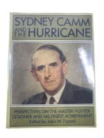 WW2 British RAF Sydney Camm and the Hurricane Hard Cover Reference Book