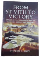 WW2 British RAF From St Vith to Victory Stephen C Smith Hardcover Reference Book