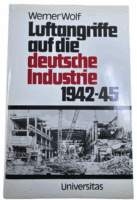 WW2 German Air Raids on the German Industry GERMAN TEXT Hardcover Reference Book