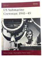 WW2 US Submarine Crewman 1941-45 Osprey SC Reference Book