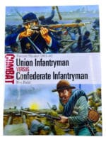 US Union Infantryman VS Confederate Infantryman Osprey SC Reference Book