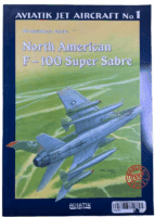 US USAF North American F-100 Super Sabre Aviatik Jet Aircraft 1 Reference Book