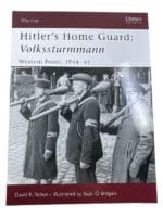 WW2 German Hitlers Home Guard Osprey Warrior No 110 Softcover Reference Book