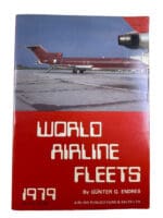 World Airline Fleets 1979 Gunter G Endres Softcover Reference Book