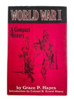 WW1 US British German A Compact History Grace P Hayes Hardcover Reference Book
