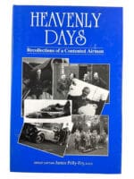 WW2 British RAF Heavenly Days Recollections of Airman HC Reference Book