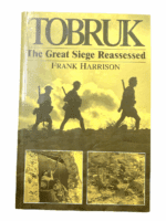WW2 British German Tobruk The Great Siege Reassessed Soft Cover Reference Book