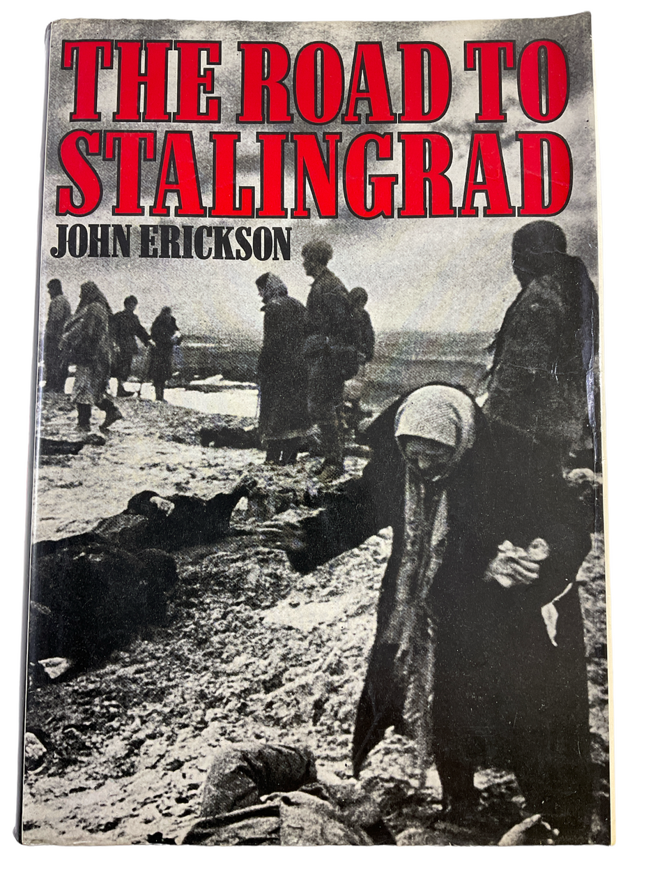 WW2 German The Road to Stalingrad John Erickson Hardcover Reference Book WW2 German The Road to Stalingrad John Erickson Hardcover Reference Book