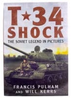 WW2 Russian Soviet T-34 Tank Shock Soviet Legend in Pictures HC Reference Book