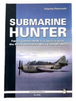 Royal Australian Navy Fleet Air Arm Submarine Hunter Soft Cover Reference Book