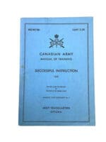 Canadian Army Successful Instruction 1951 Soft Cover Reference Book