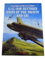 WW2 US USAAF C-47/R4D Skytrain Units of Pacific Osprey No 66 SC Reference Book