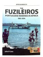The Fuzileiros Portuguese Marines in Africa 1961-1974 SC Reference Book