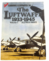 WW2 German The Luftwaffe 1933 to 45 Warbirds Illustrated No Vol 1 Reference Book