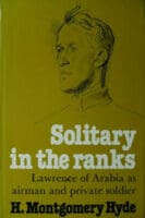WW1 Britain BEF Solitary In The Ranks Lawrence Of Arabia Reference Book