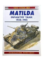 WW2 British Matilda Infantry Tank 1938-1945 Osprey Soft Cover Reference Book