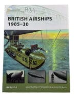 WW1 British Airships 1905-30 Osprey Soft Cover Reference Book