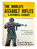 British French German US Worlds Assault Rifles Hard Cover Reference Book
