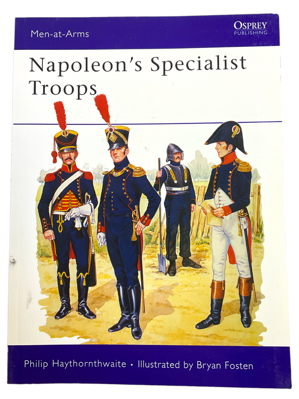 French British Napoleons Specialist Troops 2 Osprey 199 Softcover Reference Book French British Napoleons Specialist Troops 2 Osprey 199 Softcover Reference Book